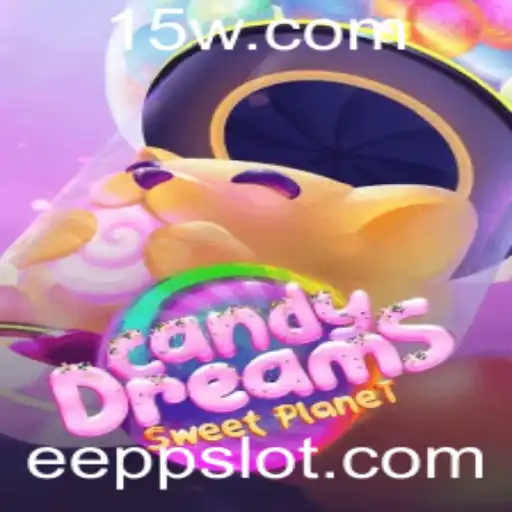 Descubra o Encantador Universo de CandyDreams